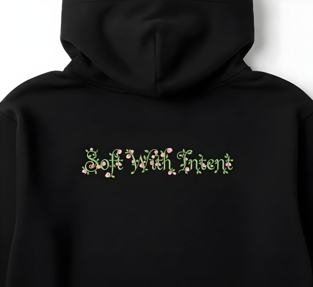 "Soft With Intent" Premium Black Graphic Hoodie – Artistic Floral Edition